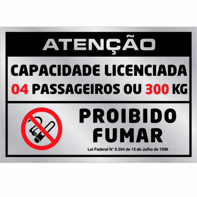 Placa de Sinaliza&ccedil;&atilde;o -LOTA&Ccedil;&Atilde;O 04 PASS./N&Atilde;O FUMAR- 105 X 155mm